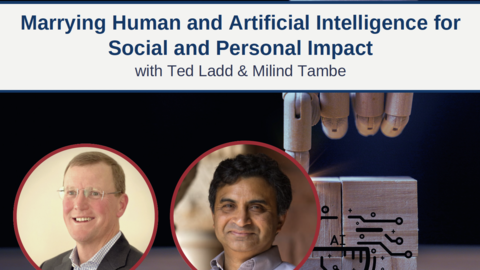 DCE Instructor Ted Ladd and SEAS Professor Milind Tambe
