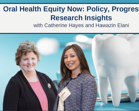 Oral Health Equity Now: Policy, Progress, and Research Insights